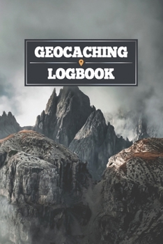 Geocaching Geocacher Geo Treasure Hunting Log Book Journal Notebook Diary - Mountain Fog: Scavenger Hunt Record with 110 Pages in 6” x 9” Inch