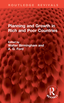 Hardcover Planning and Growth in Rich and Poor Countries Book