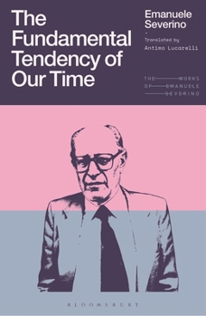 Hardcover The Fundamental Tendency of Our Time: On the Technological Destiny of the West Book