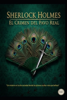 EL CRIMEN DEL PAVO REAL (Spanish Edition)