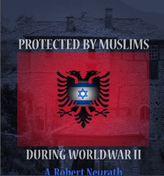 Hardcover Protected by Muslims During World War II Book