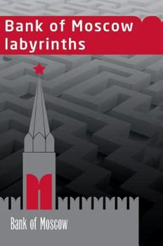 Hardcover Bank of Moscow Labyrinths [Russian] Book