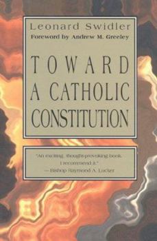 Paperback Toward a Catholic Constitution Book