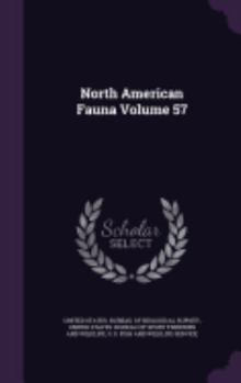 Hardcover North American Fauna Volume 57 Book