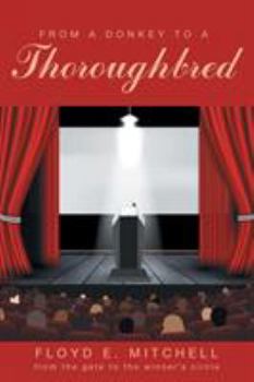 Paperback From a Donkey to a Thoroughbred Book