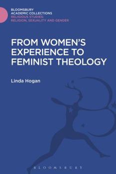 Hardcover From Women's Experience to Feminist Theology Book