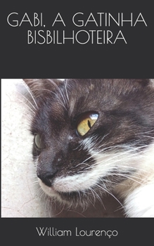 Paperback Gabi, a Gatinha Bisbilhoteira [Portuguese] Book