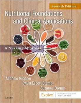 Paperback Nutritional Foundations and Clinical Applications: A Nursing Approach Book