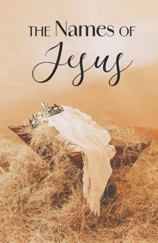 The Names Of Jesus