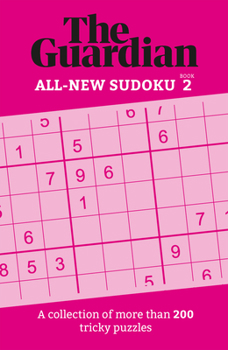 Paperback Guardian Sudoku 2: A Collection of More Than 200 Tricky Puzzles Book