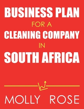 Paperback Business Plan For A Cleaning Company In South Africa Book