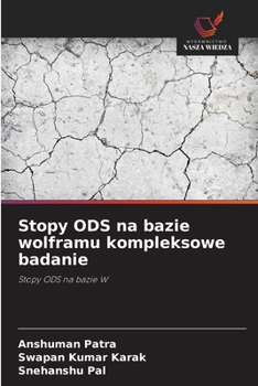 Paperback Stopy ODS na bazie wolframu kompleksowe badanie [Polish] Book