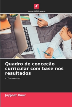 Paperback Quadro de conceção curricular com base nos resultados [Portuguese] Book