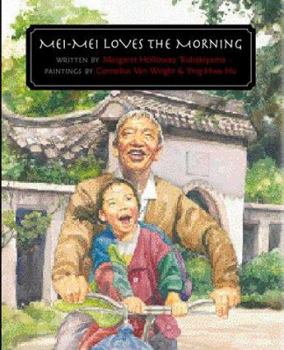 Hardcover Mei-Mei Loves the Morning Book