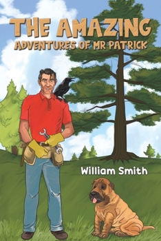 Paperback The Amazing Adventures of Mr Patrick Book