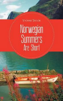 Paperback Norwegian Summers Are Short Book