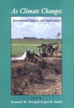Paperback As Climate Changes: International Impacts and Implications Book