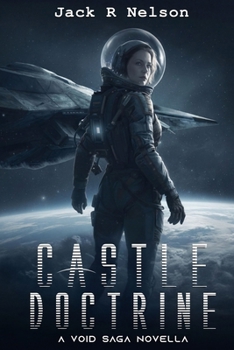 Paperback Castle Doctrine: A Void Saga Novella Book