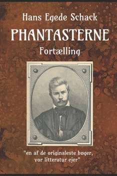 Phantasterne: Fortælling (Danish Edition)