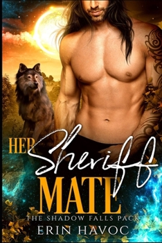 Paperback Her Sheriff Mate: A Wolf Shifter Romance Book