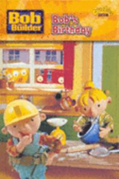 Hardcover Bob the Builder: Bob's Birthday (Bob the Builder) Book