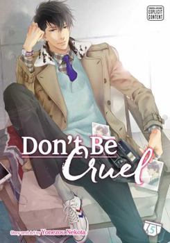 Don't Be Cruel, Vol. 5 - Book #5 of the  / Hidoku shinaide