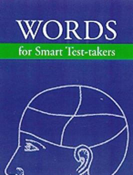 Paperback Words for Smart Test-Takers: SAT-ACT-GRE-GMAT Book