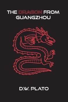 Paperback The Dragon From Guangzhou Book