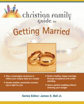 Paperback Christian Family Guide to Getting Married Book