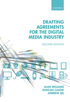 Paperback Drafting Agreements for the Digital Media Industry Book
