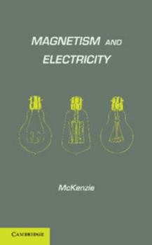 Paperback Magnetism and Electricity Book