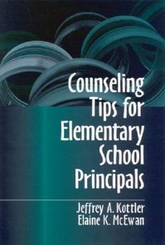 Paperback Counseling Tips for Elementary School Principals Book
