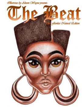 Paperback Illustrious by Akeem Wayne Presents: The Beat: The Flawless Natural Edition Book