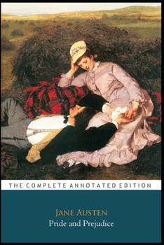 Paperback Pride and Prejudice by Jane Austen "The Unabridged & Annotated Classic Edition" Book