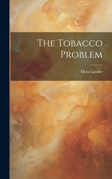 Hardcover The Tobacco Problem Book