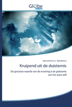 Paperback Kruipend uit de duisternis [Dutch] Book
