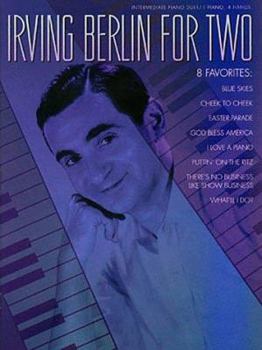 Paperback Irving Berlin for Two: Intermediate Piano Duet 1 Piano 4 Hands Book