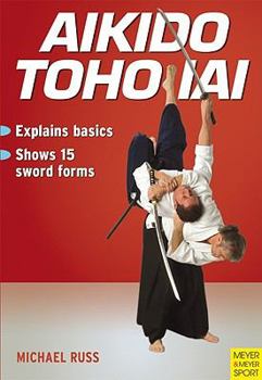 Paperback Aikido Toho Iai Book