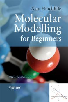 Paperback Molecular Modelling for Beginners Book