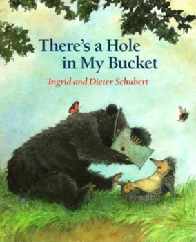 Hardcover There's a Hole in My Bucket Book