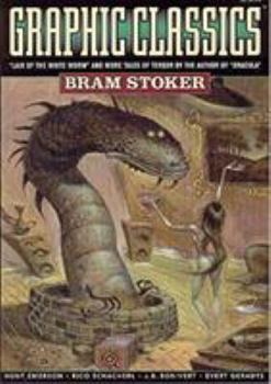 Paperback Graphic Classics Volume 7: Bram Stoker - 1st Edition Book