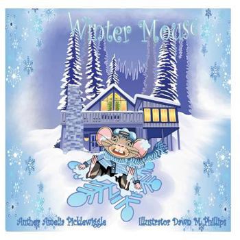Paperback Winter Mouse (Mouse in the House) Book