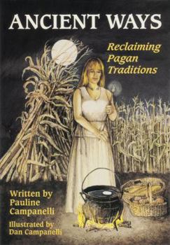 Paperback Ancient Ways: Reclaiming the Pagan Tradition Book
