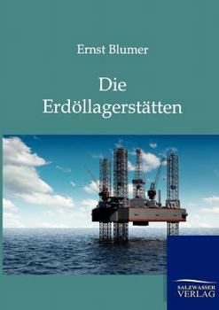 Paperback Die Erdöllagerstätten [German] Book