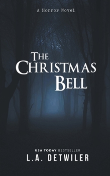 Paperback The Christmas Bell: A Horror Novel Book