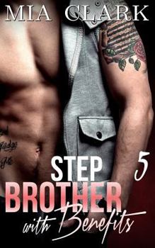 Paperback Stepbrother With Benefits 5 Book