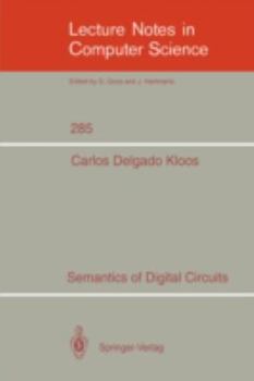 Paperback Semantics of Digital Circuits Book