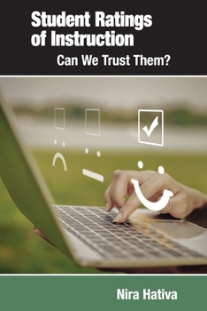 Paperback Student Ratings of Instruction: Can We Trust Them? Book