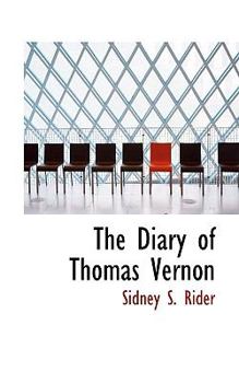 Paperback The Diary of Thomas Vernon Book