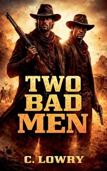 Paperback Two Bad Men Book
